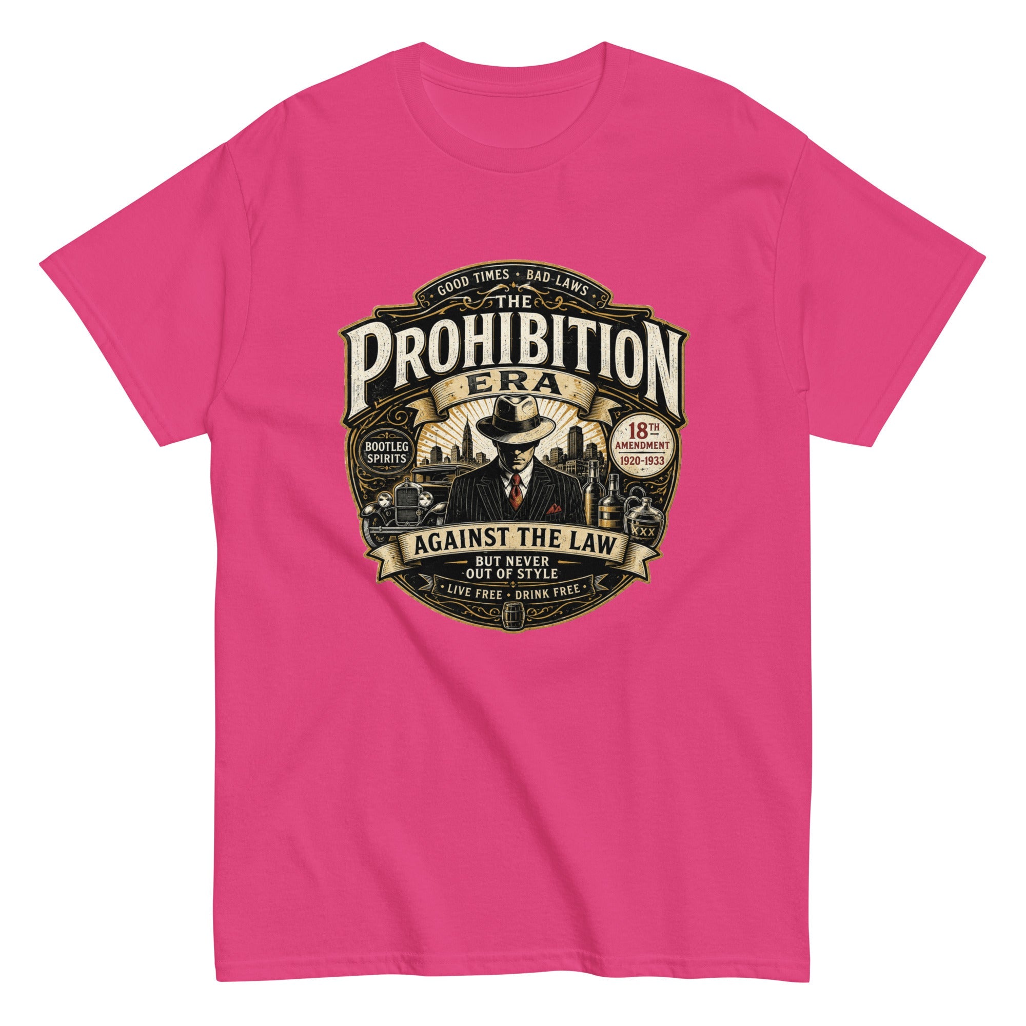T-Shirt Vintage The Prohibition Era – Against The Law - Tshirt Vintage Factory
